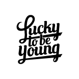 Lucky To Be Young